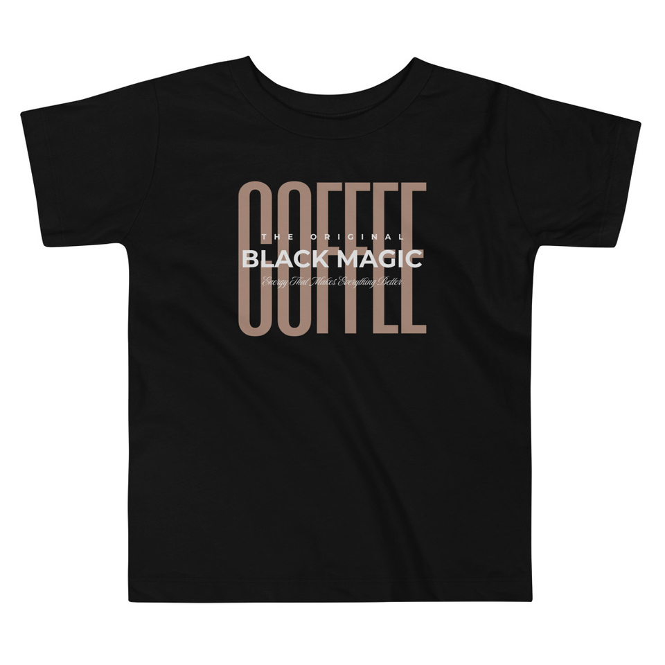 Black Magic - Minimal Modern Coffee Quote Toddler Staple Tee