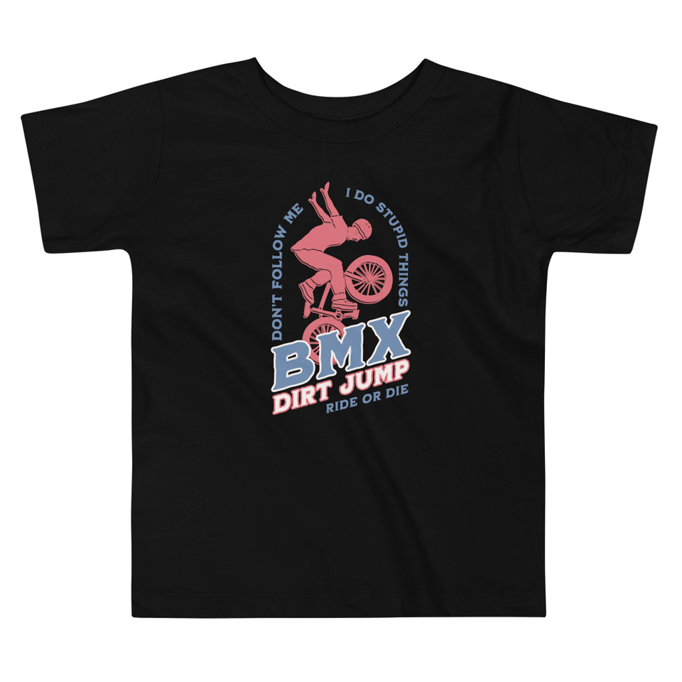 BMX Dirt Jump - Extreme Sports Toddler Staple Tee
