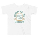 Born To Be Genius - Brain Toddler Staple Tee