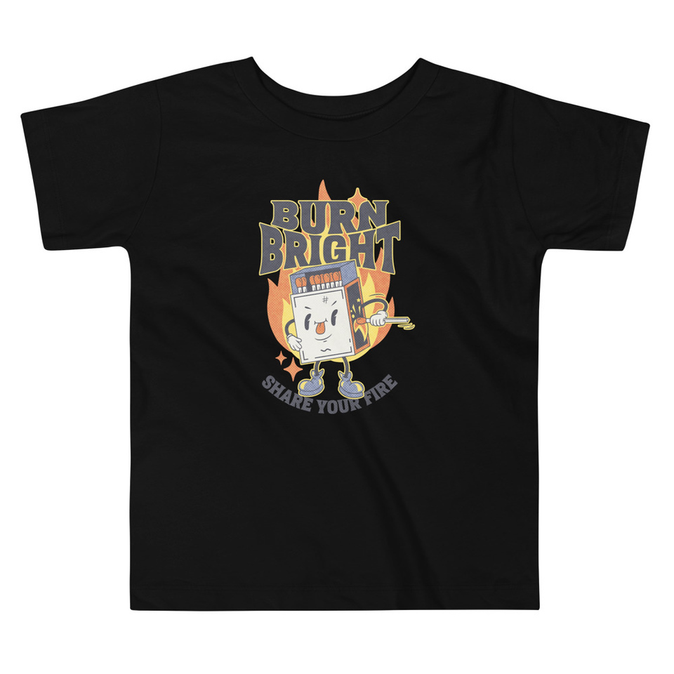 Burn Bright Toddler Staple Tee