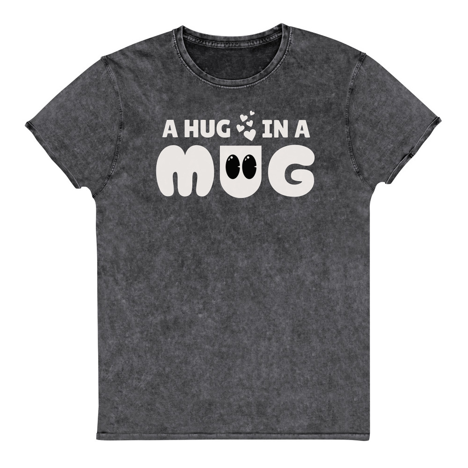 A Hug in a Mug - Funny Cartoon Unisex Denim T-Shirt