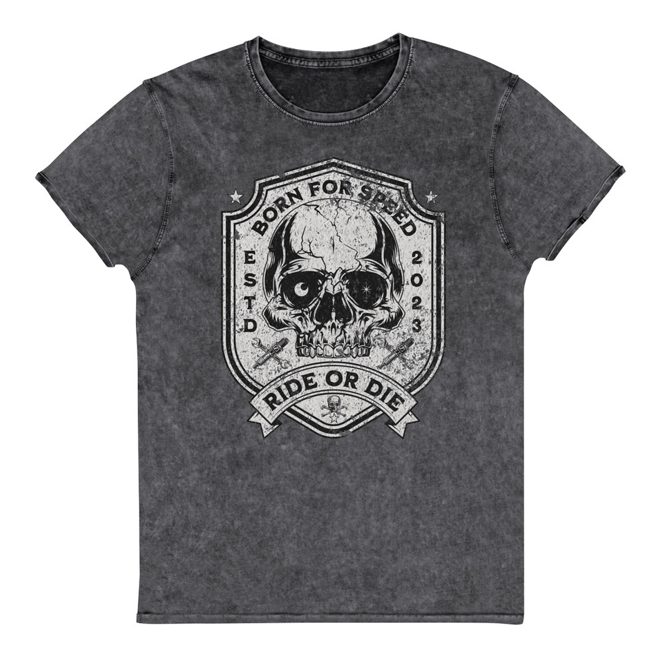 BORN FOR SPEED RIDE OR DIE Unisex Denim T-Shirt