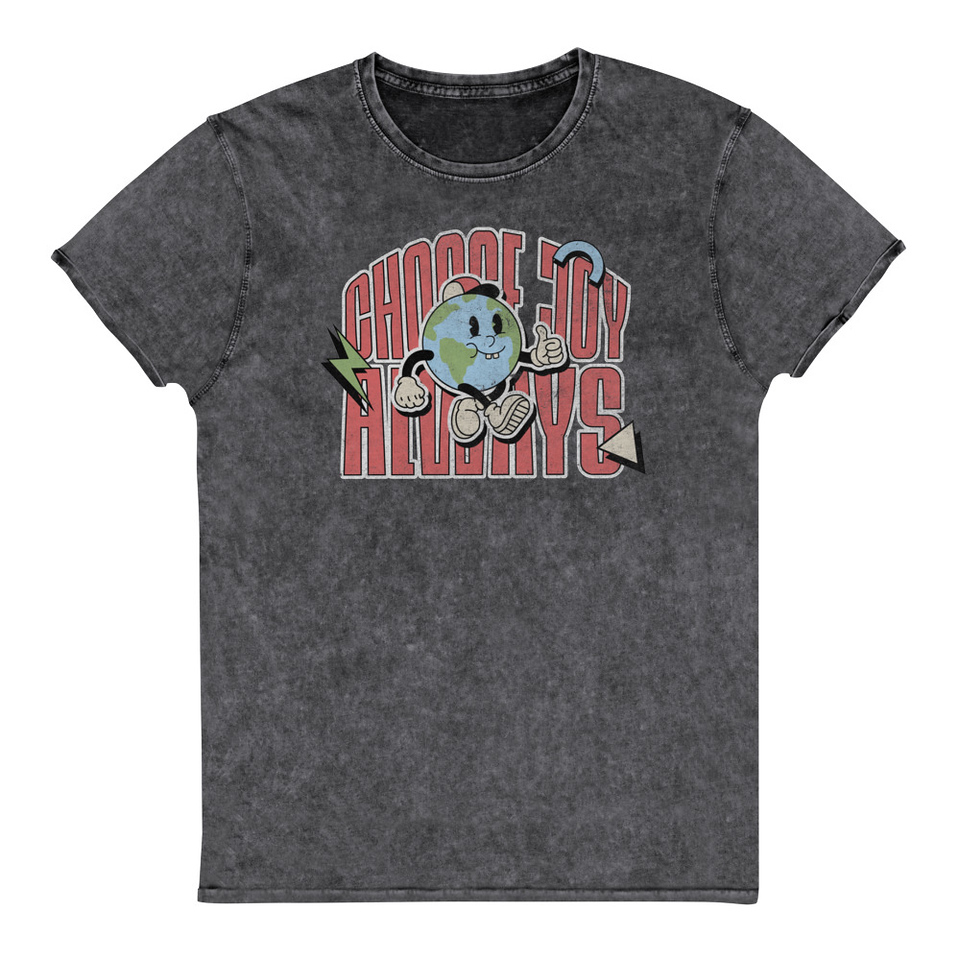 Choose Joy Always Unisex Denim T-Shirt