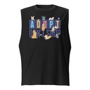 Adopt a Pet - Cute Animal Unisex Muscle Shirt