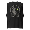 Be A Witch Unisex Muscle Shirt
