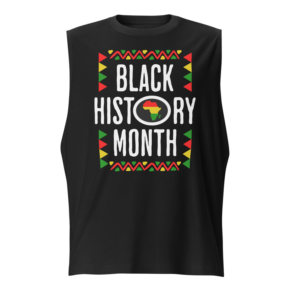 Black History Month - African American Culture Unisex Muscle Shirt