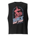 BMX Dirt Jump - Extreme Sports Unisex Muscle Shirt