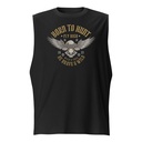 BORN TO HUNT- BE BRAVE & WILD Unisex Muscle Shirt