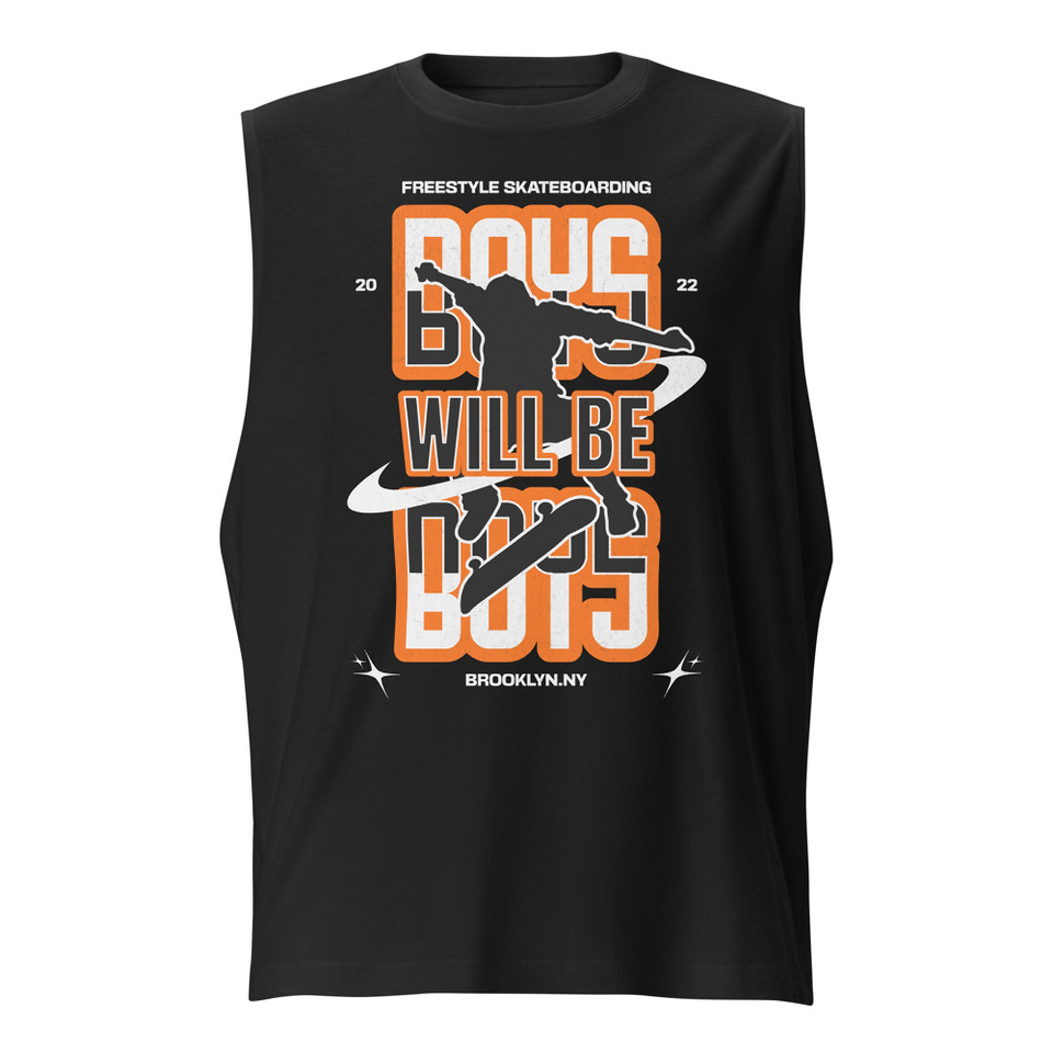Boys will be boys Unisex Muscle Shirt