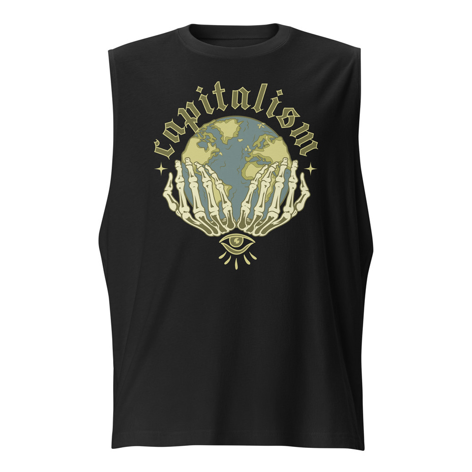 Capitalism - Earth Unisex Muscle Shirt