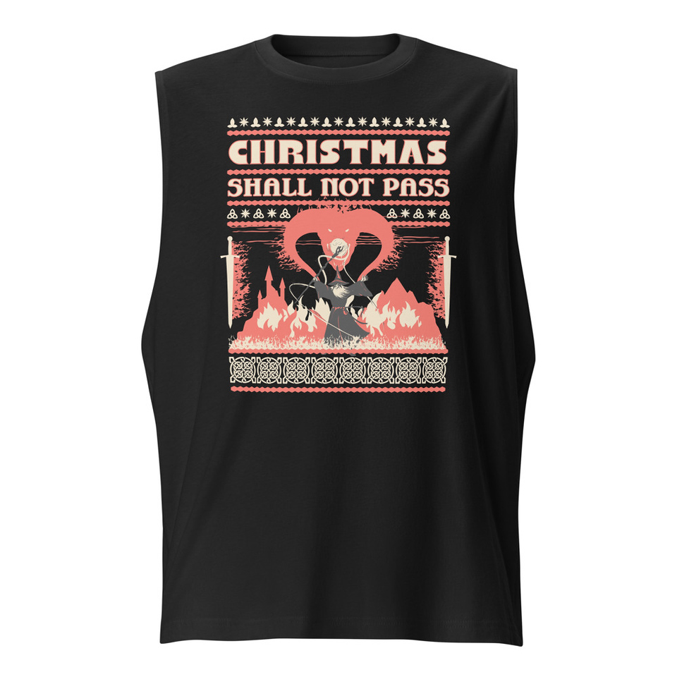 Christmas Shall Not Pass - Flaming Wizard Unisex Muscle Shirt