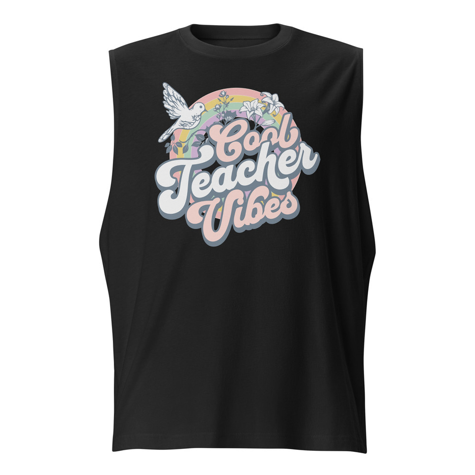 Cool Teacher Vibes Unisex Muscle Shirt