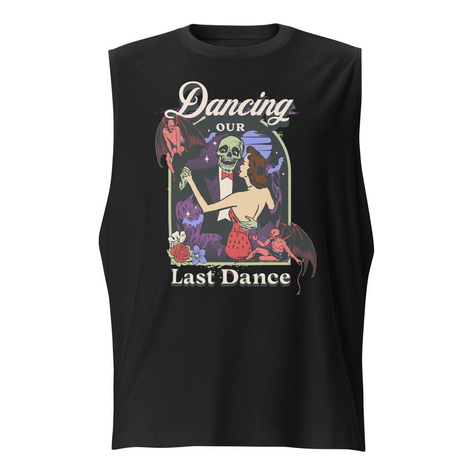 Dancing Our Last Dance - Halloween Unisex Muscle Shirt