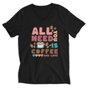 All You Need Is Coffee Unisex V-Neck Tee