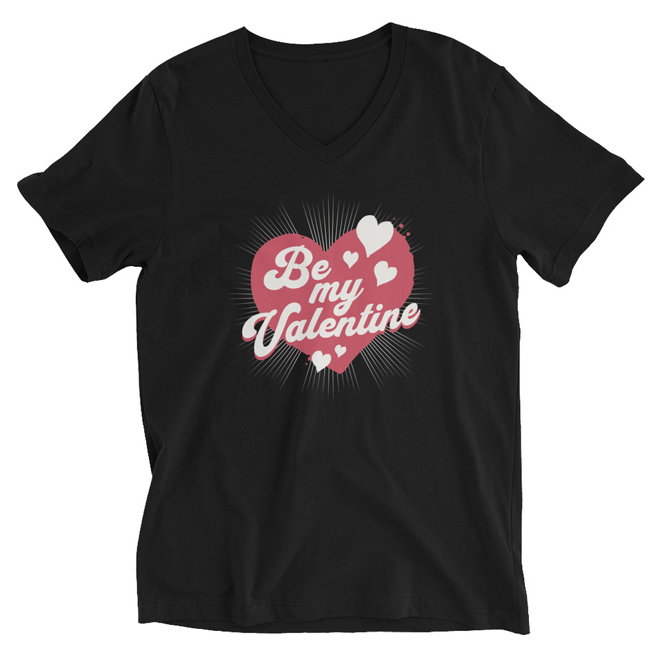 Be my Valentine - Love Heart Unisex V-Neck Tee