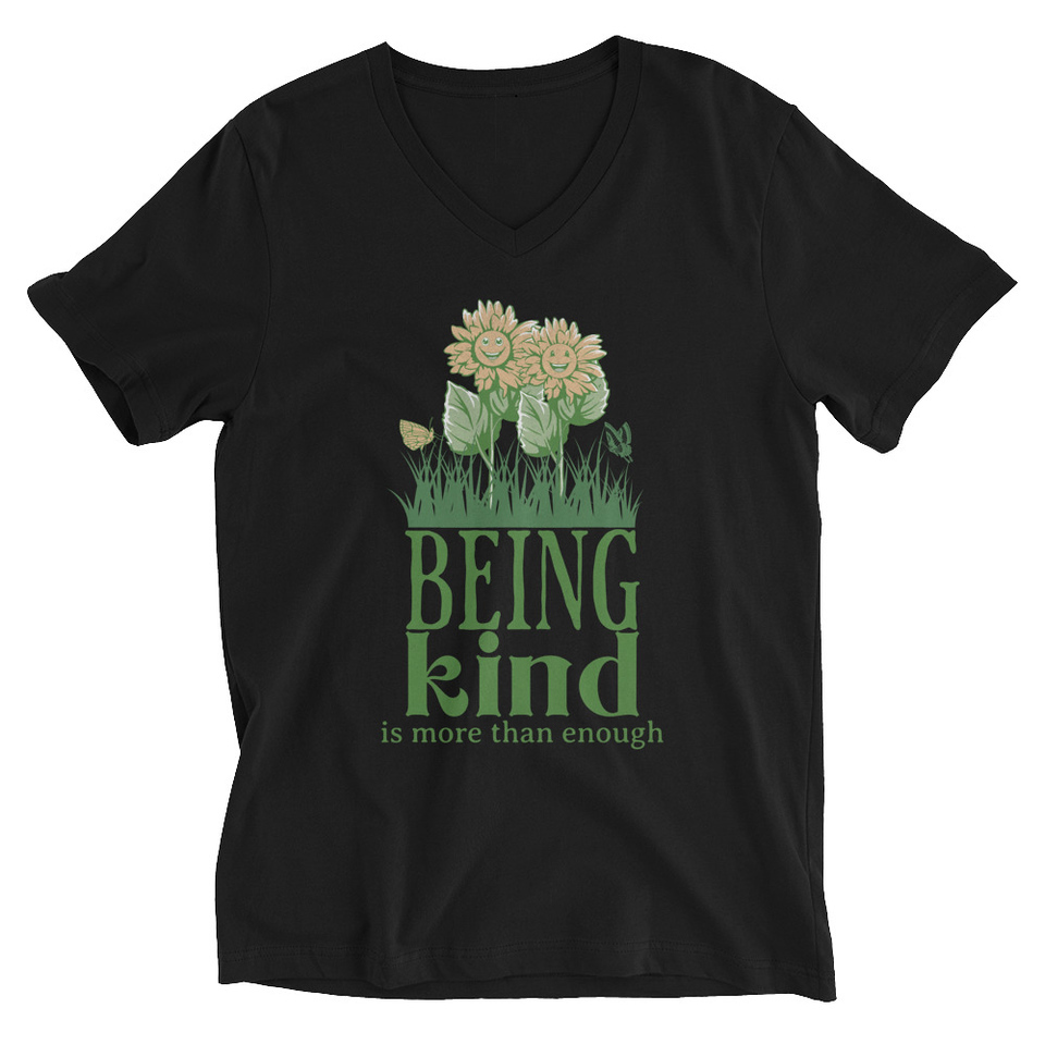 Being Kind is more than enough Unisex V-Neck Tee