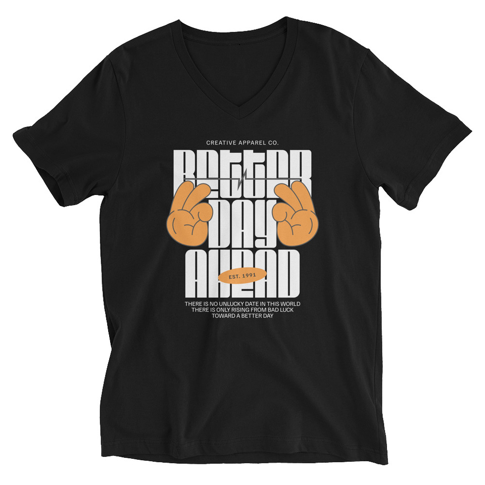 Better Day Ahead Unisex V-Neck Tee