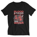 Blood is Thicker than Water Unisex V-Neck Tee