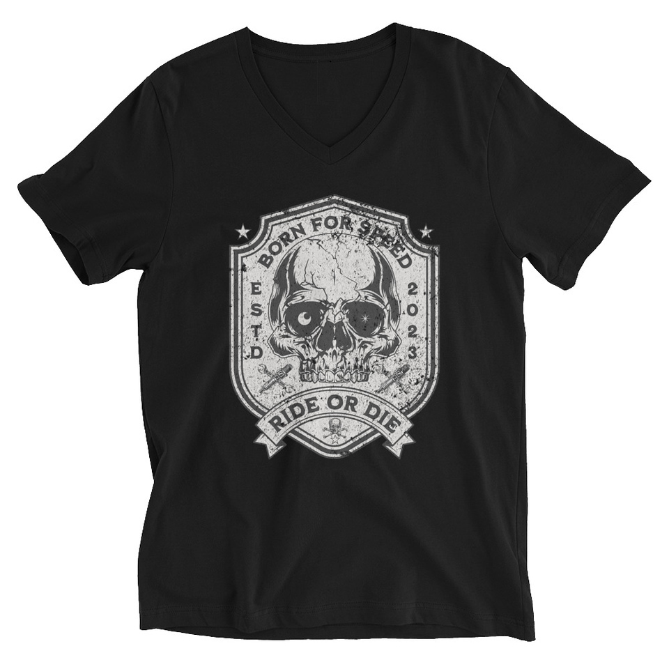 BORN FOR SPEED RIDE OR DIE Unisex V-Neck Tee