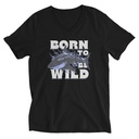 BORN TO BE WILD Unisex V-Neck Tee
