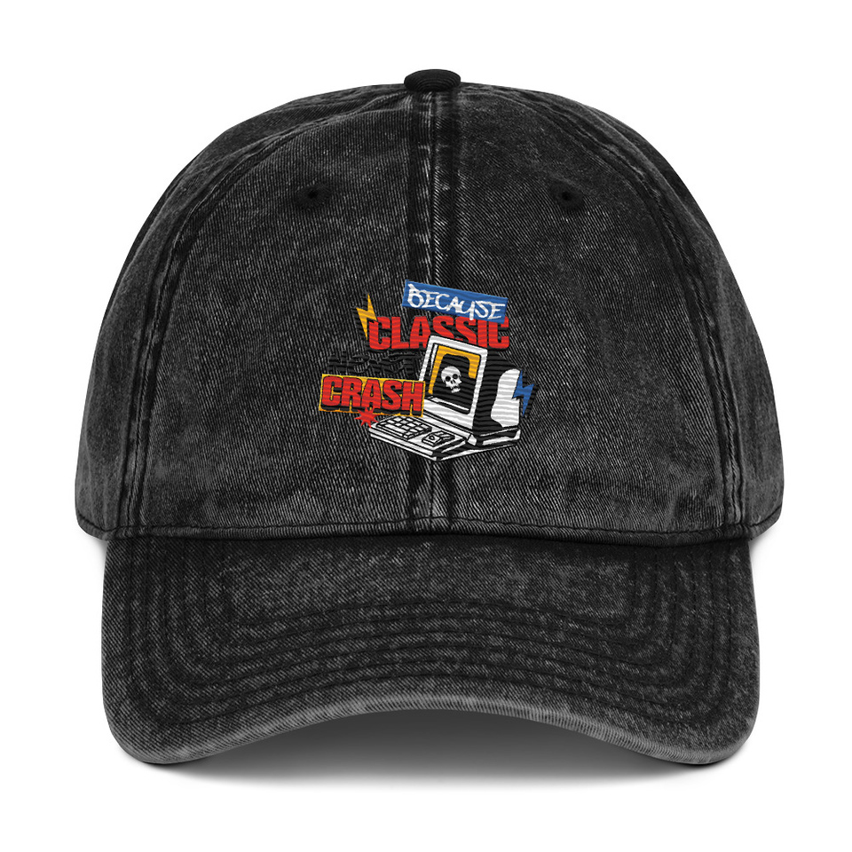 Because Classic Never Crash Vintage Cap