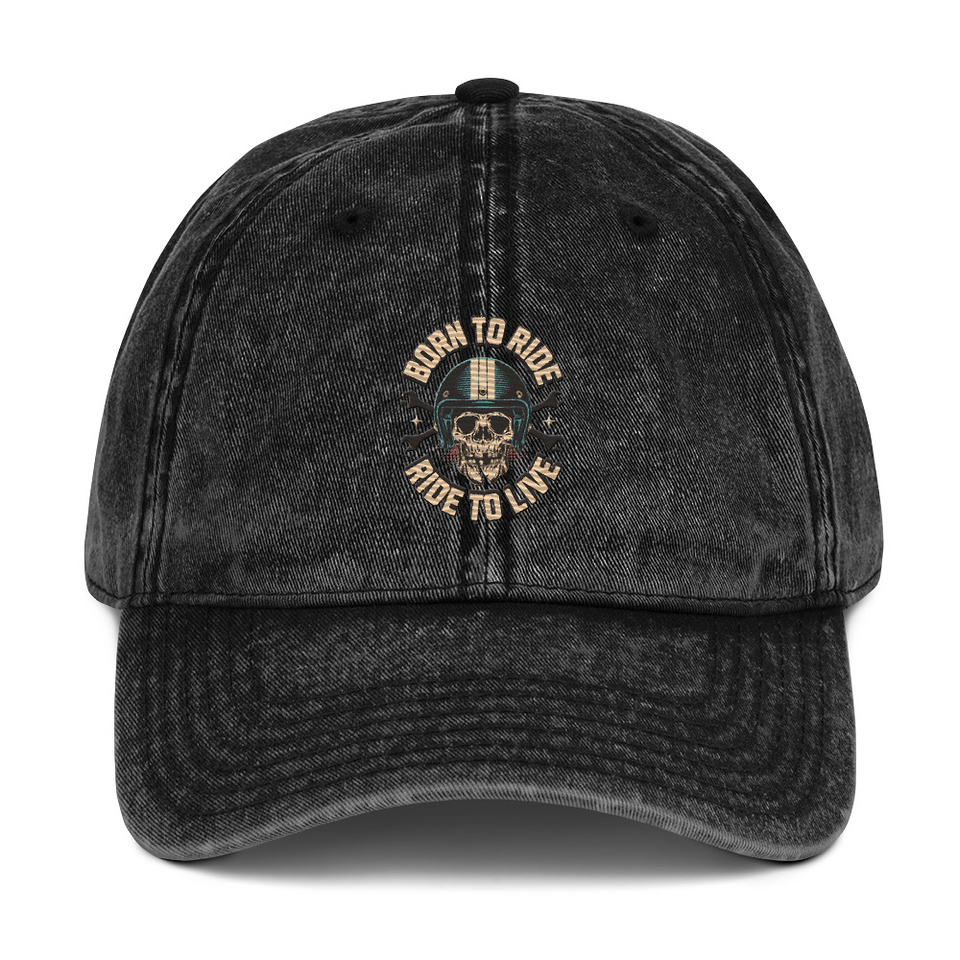 Born to Ride, Ride to Live Vintage Cap