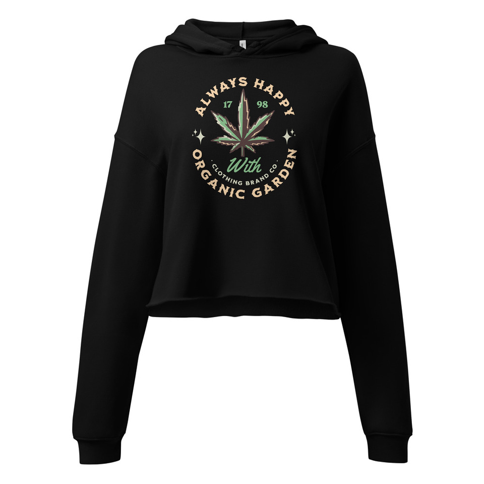 Always Happy - Cannabis Women's Cropped Hoodie