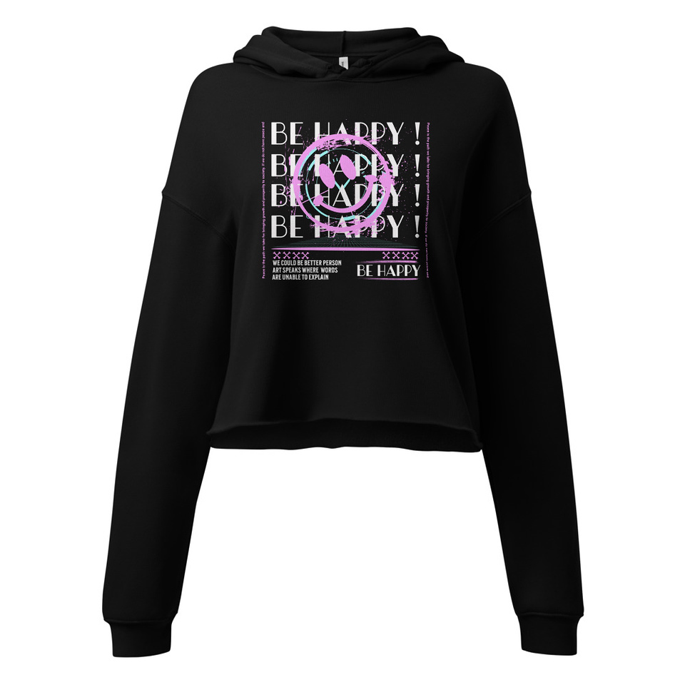 Be Happy ! Women's Cropped Hoodie