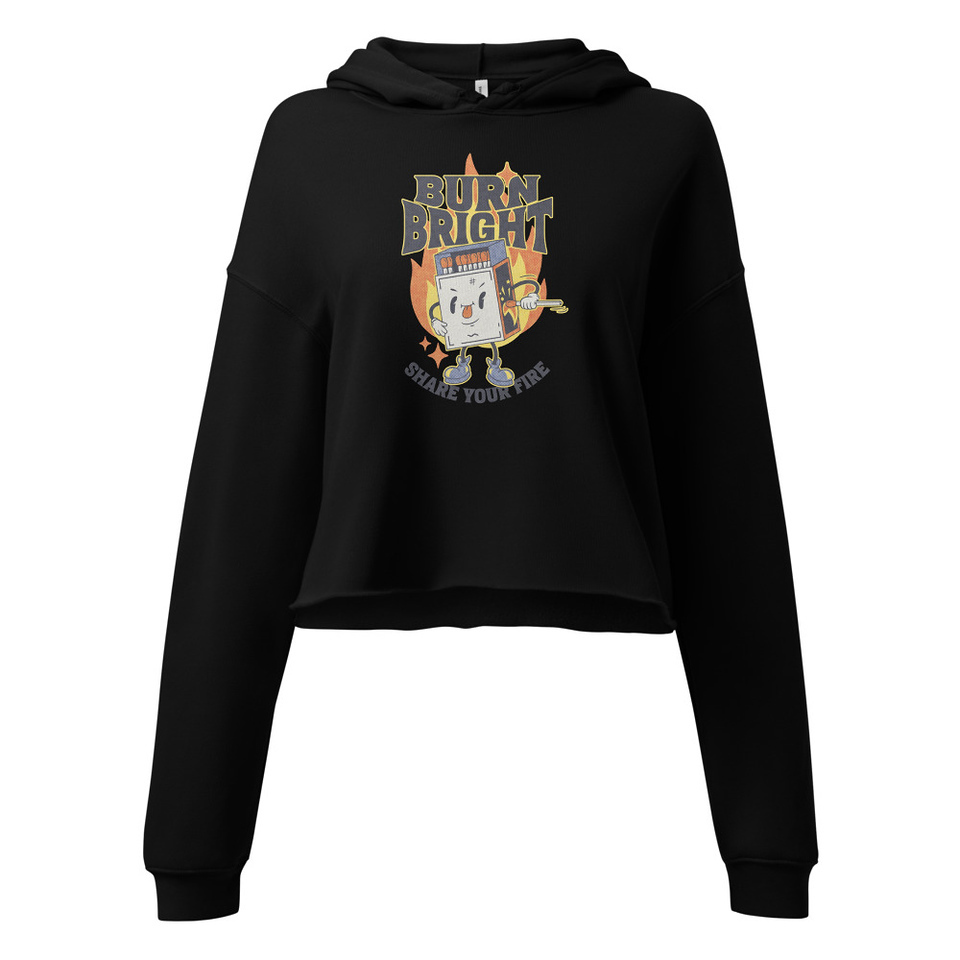 Burn Bright Women's Cropped Hoodie