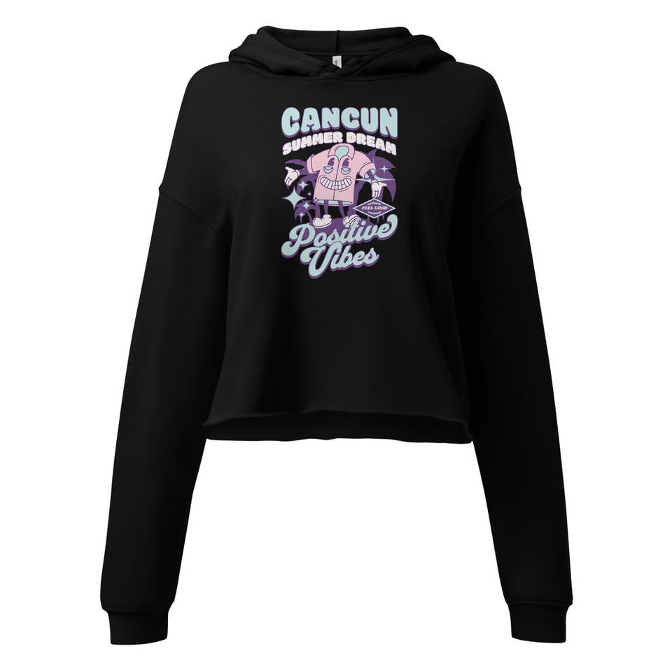 Cancun Positive Vibes Women's Cropped Hoodie