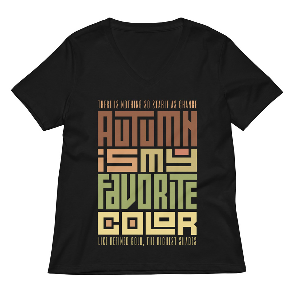 Autumn is my Favorite Color - Lettering Women's Relaxed V-Neck T-Shirt