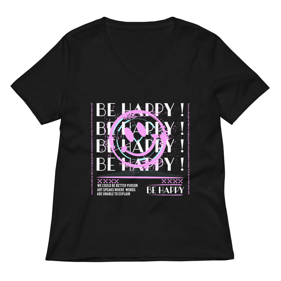Be Happy ! Women's Relaxed V-Neck T-Shirt