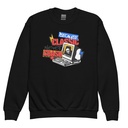 Because Classic Never Crash Youth Crew Neck Sweatshirt