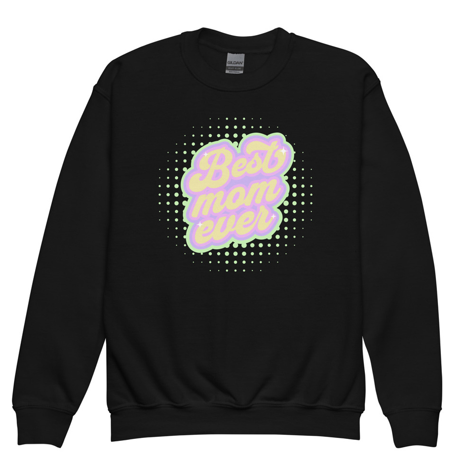 Best Mom Ever - Retro Typography Youth Crew Neck Sweatshirt