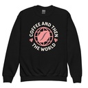 Coffee and Then The World - Earth Youth Crew Neck Sweatshirt