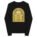 Better Days Will Coming Youth Long Sleeve Tee