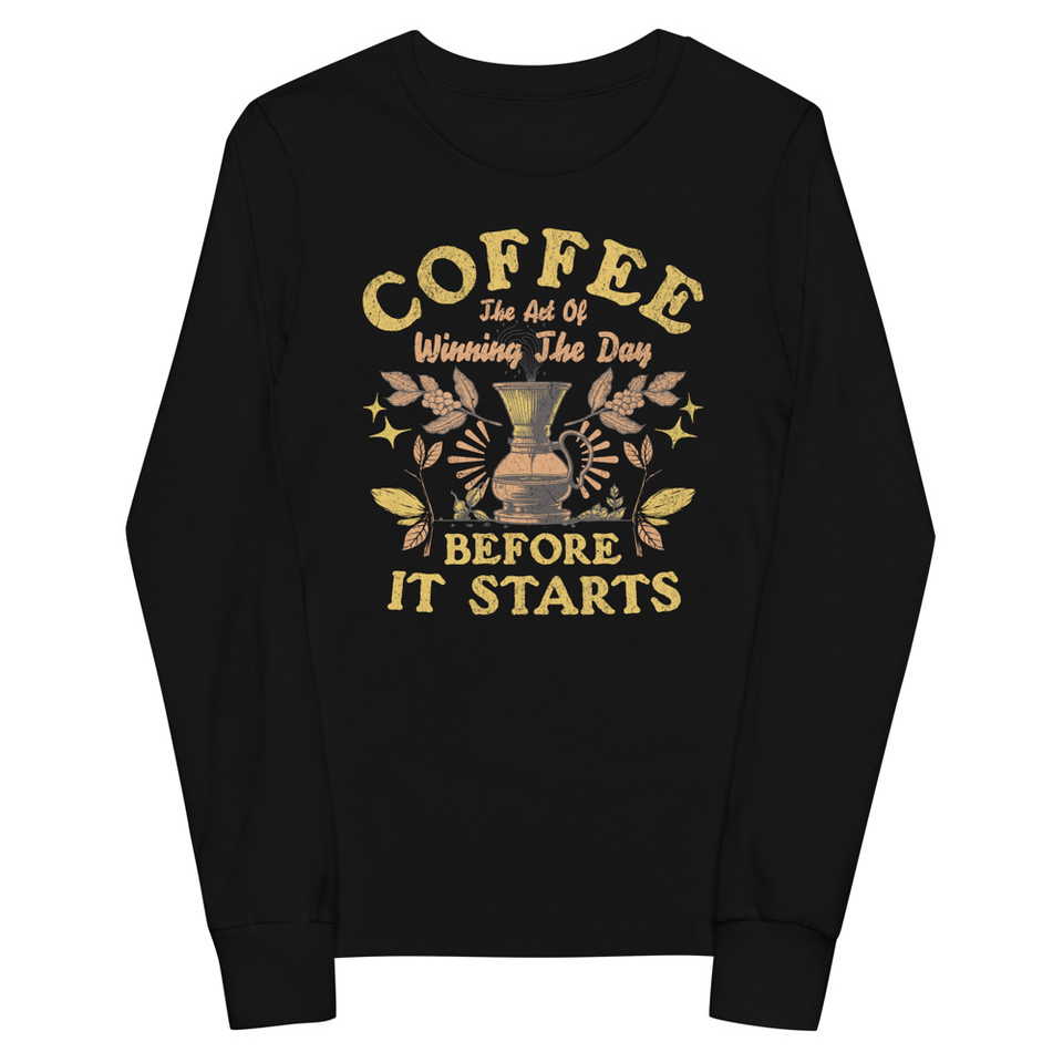 Coffee, The art of Winning The Day Youth Long Sleeve Tee