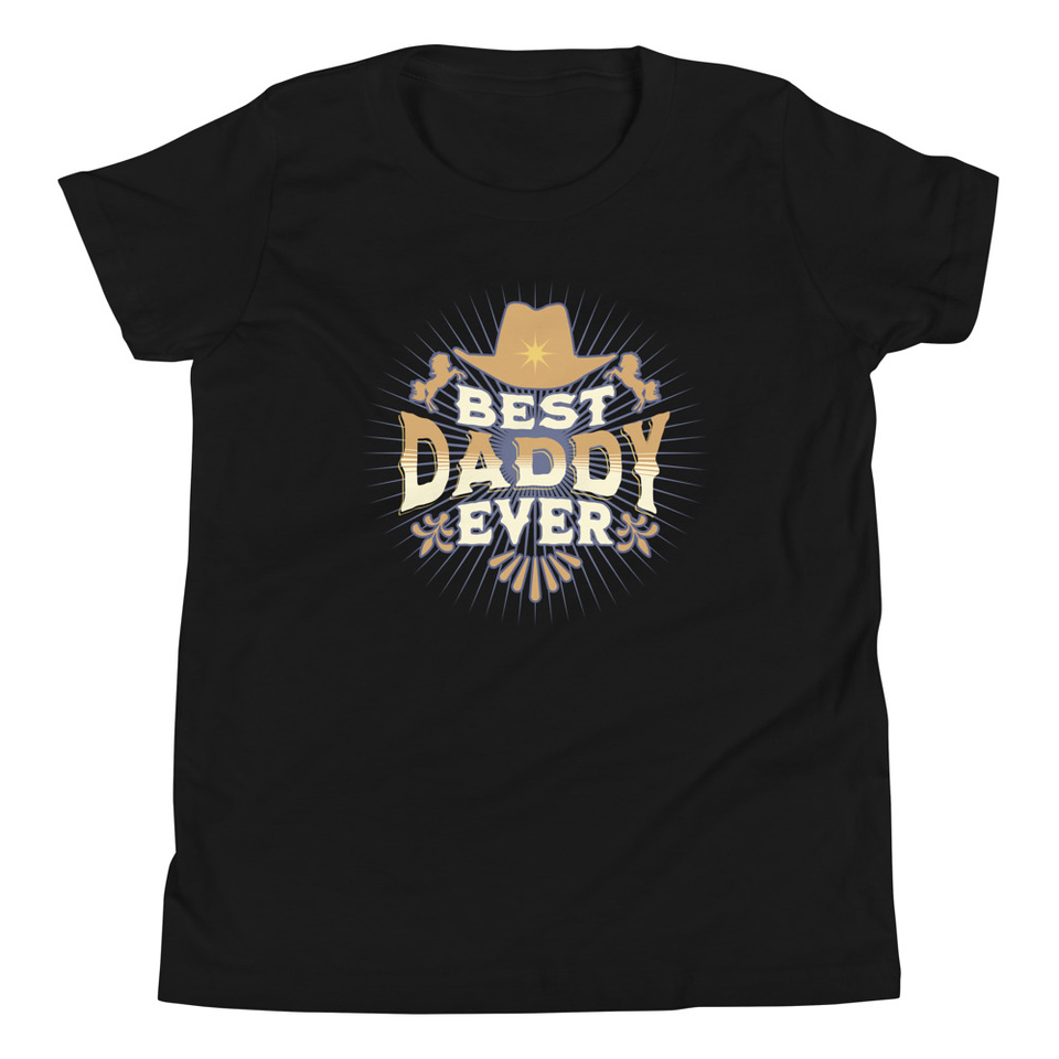 Best Daddy Ever - Cowboy Hat Youth Staple Tee