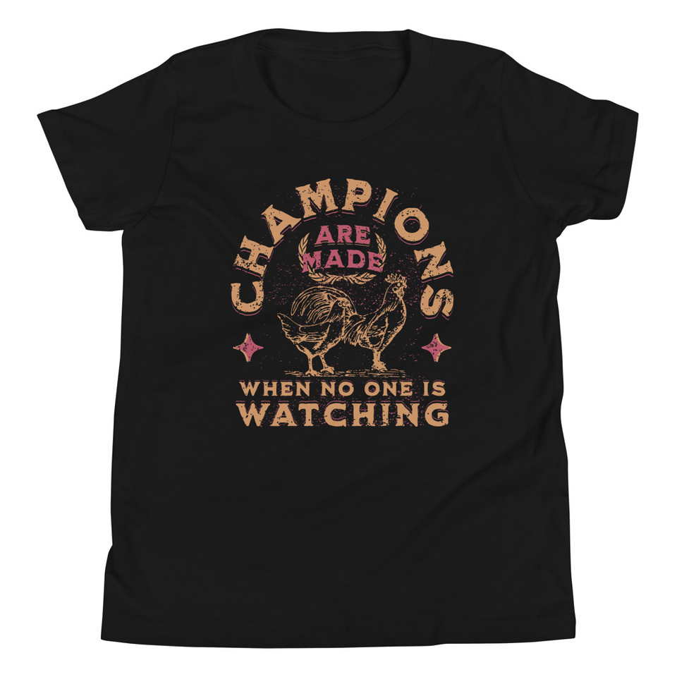 Champions Are Made When No One Is Watching - Sports Youth Staple Tee