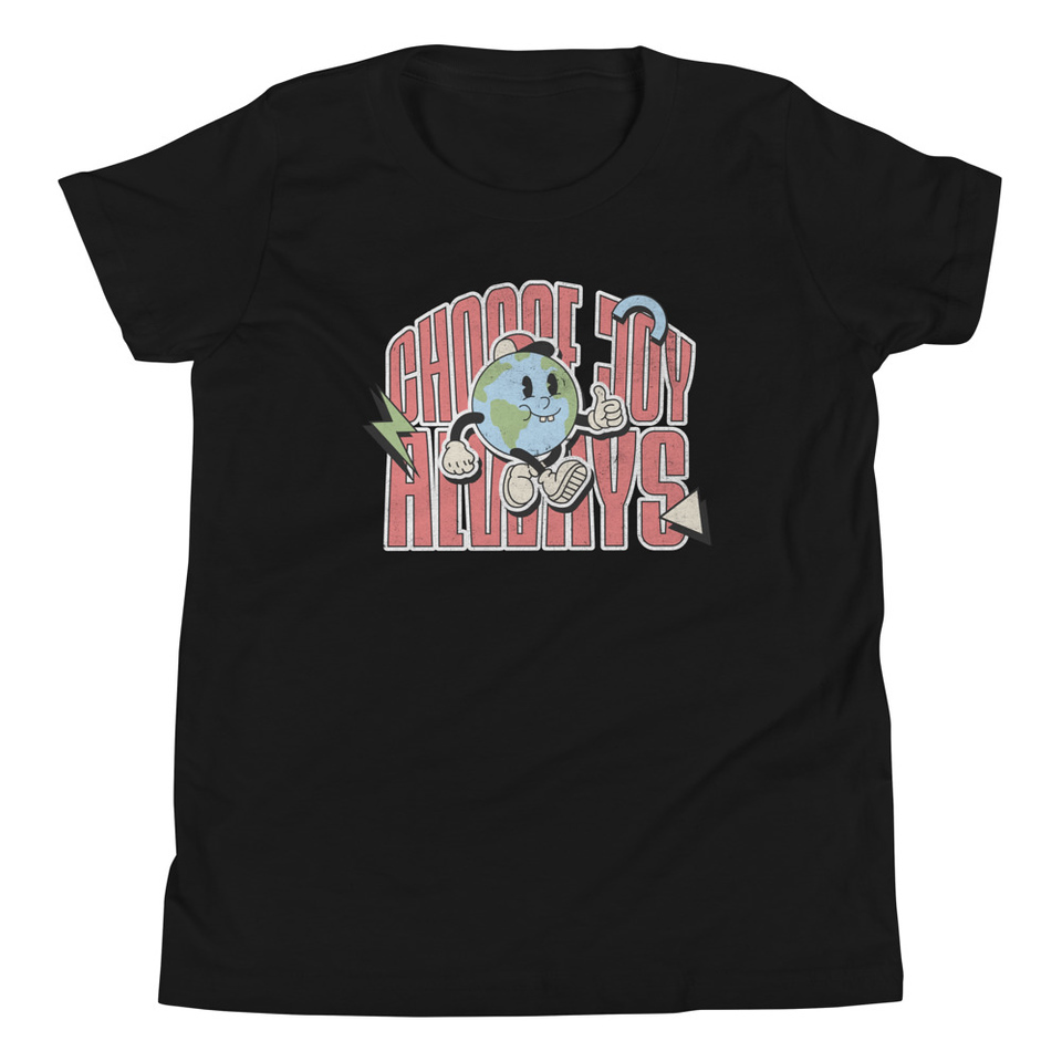 Choose Joy Always Youth Staple Tee
