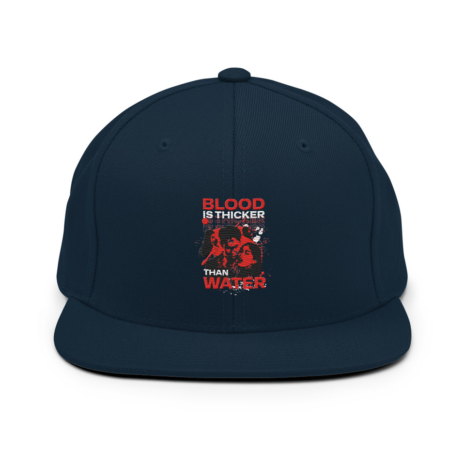 Blood is Thicker than Water Classic Snapback