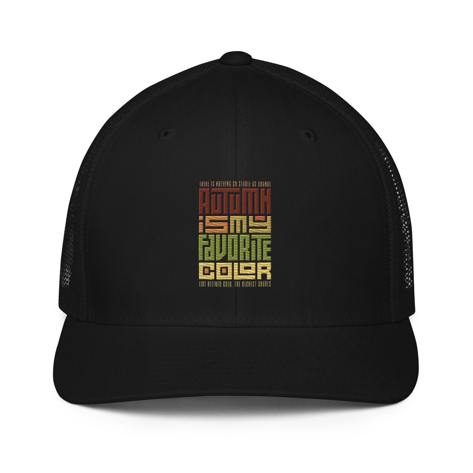 Autumn is my Favorite Color - Lettering Closed-Back Trucker Cap