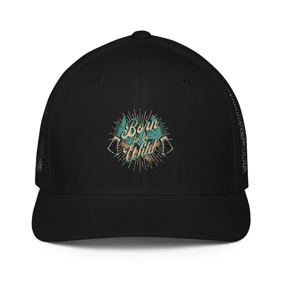 Born to be Wild (2) Closed-Back Trucker Cap