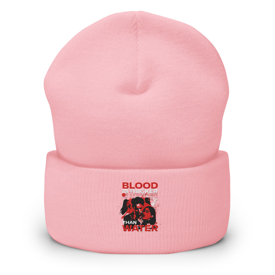Blood is Thicker than Water Cuffed Beanie
