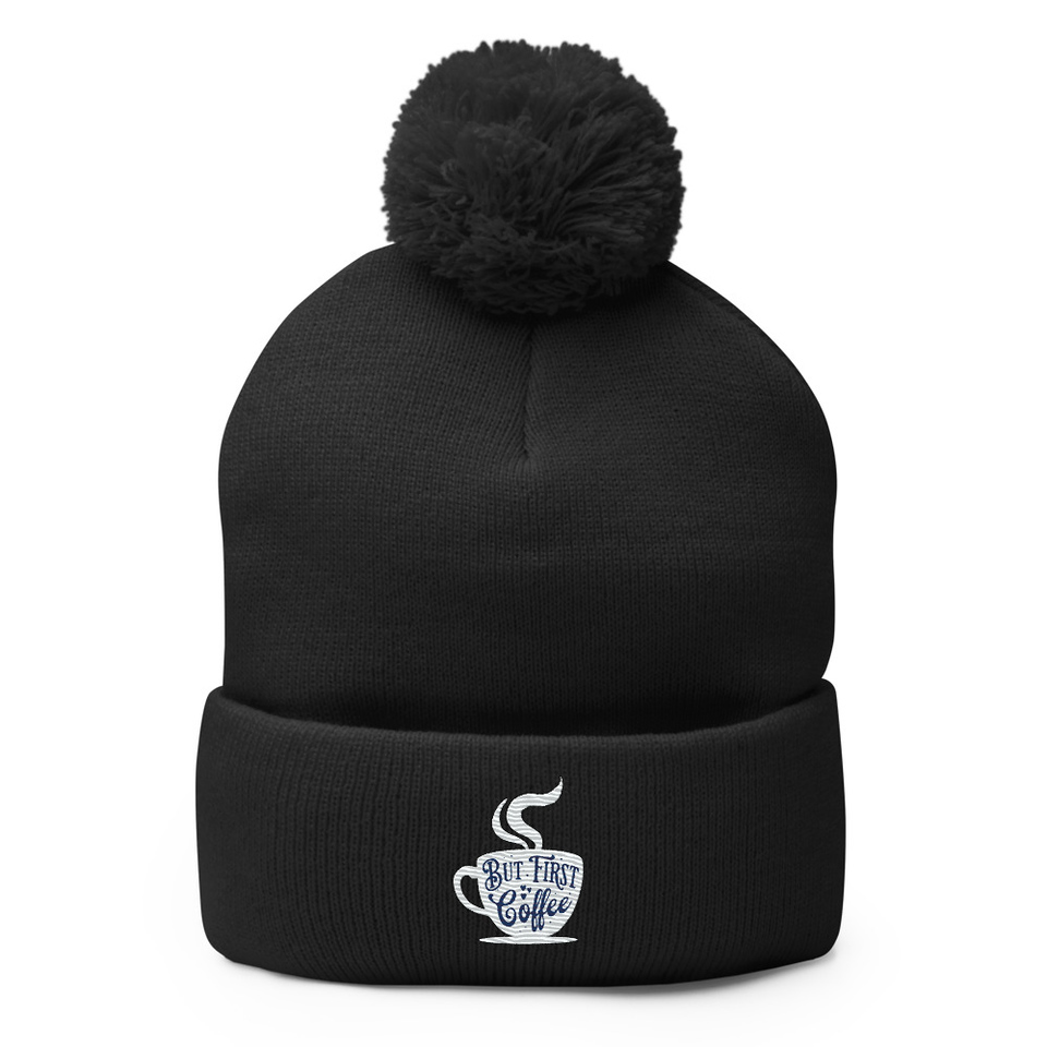 But First Coffee - Hand Lettering Typography Pom-Pom Knit Cap