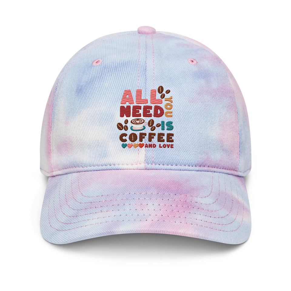 All You Need Is Coffee Tie-Dye Hat
