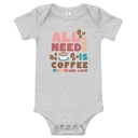 All You Need Is Coffee Baby Short Sleeve One Piece