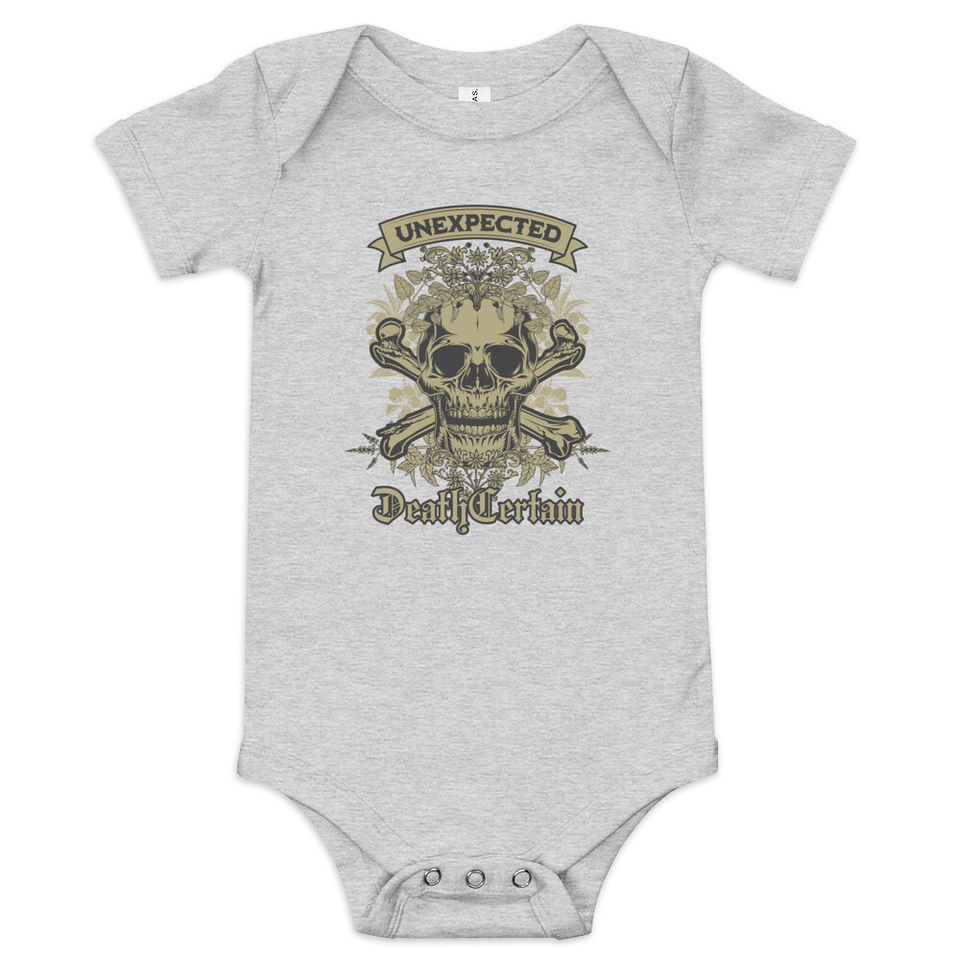 Death Certain and Unexpected Baby Short Sleeve One Piece
