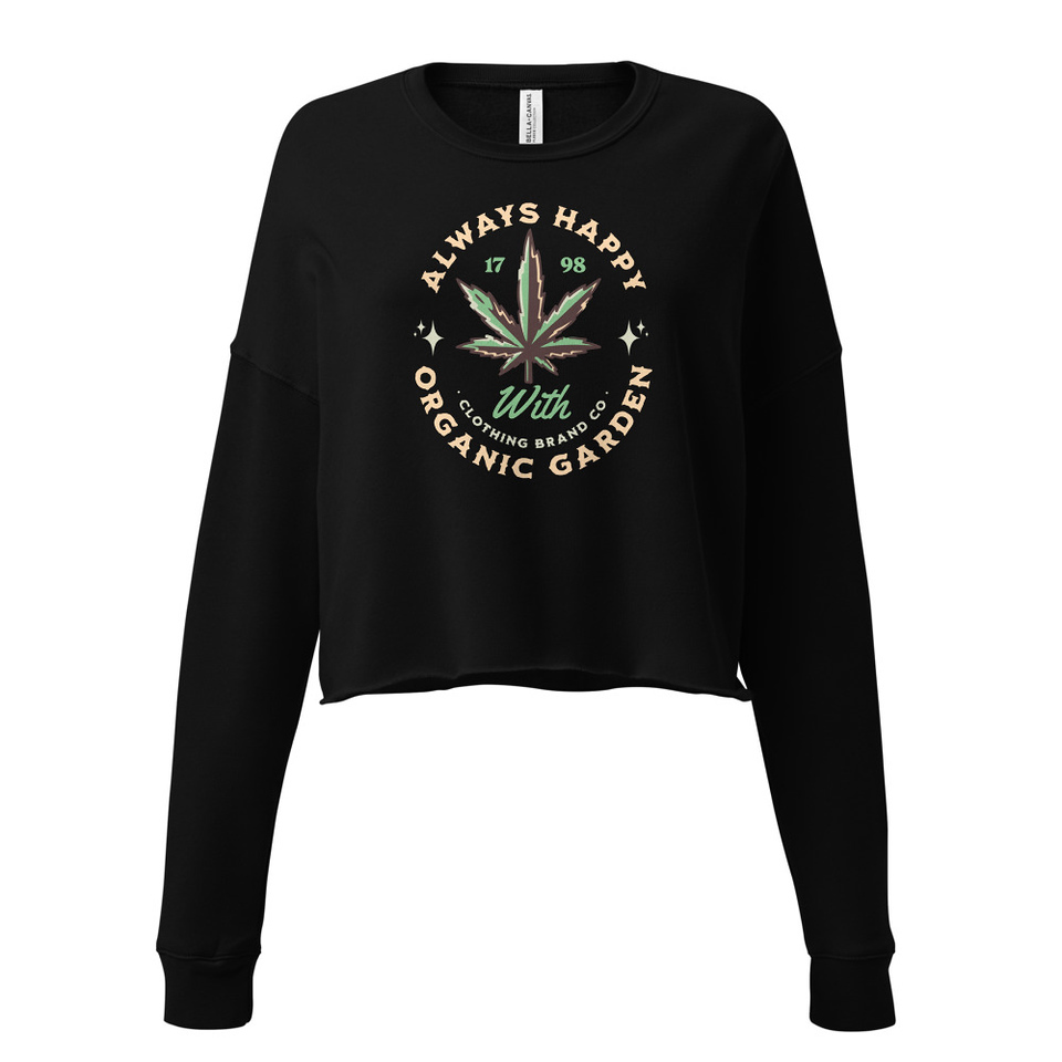Always Happy - Cannabis Women's Cropped Sweatshirt