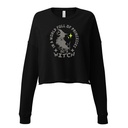Be A Witch Women's Cropped Sweatshirt